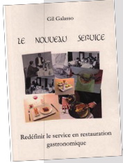 Un service en salle soigné selon Gil Galasso