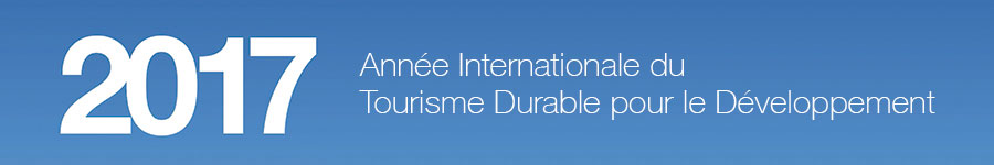 2017, Année internationale du tourisme durable pour le développement