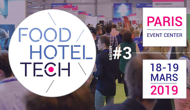 Food Hotel Tech : rendez-vous les 18 et 19 mars à Paris