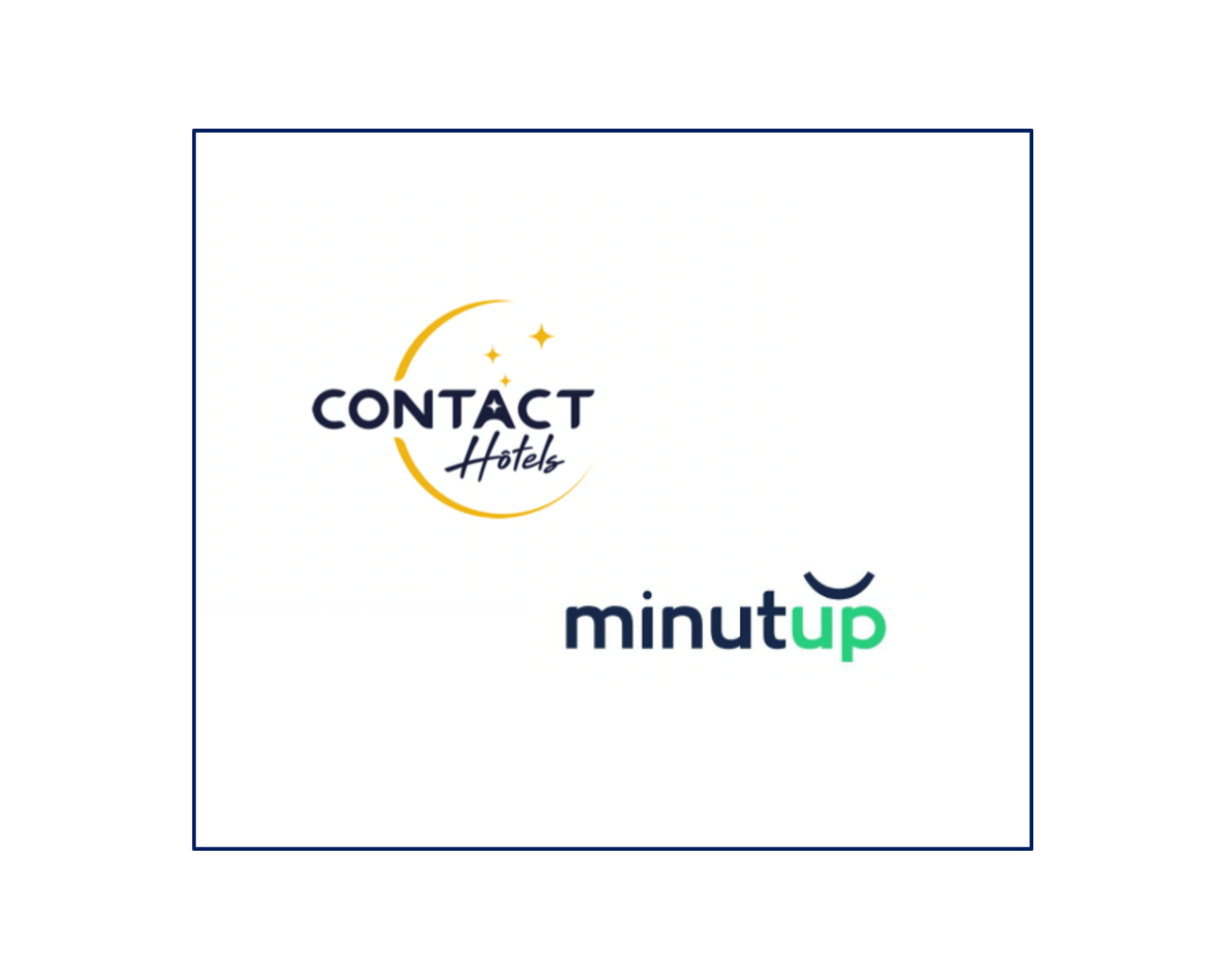 Signature d’un partenariat entre Contact Hôtels et Minutup