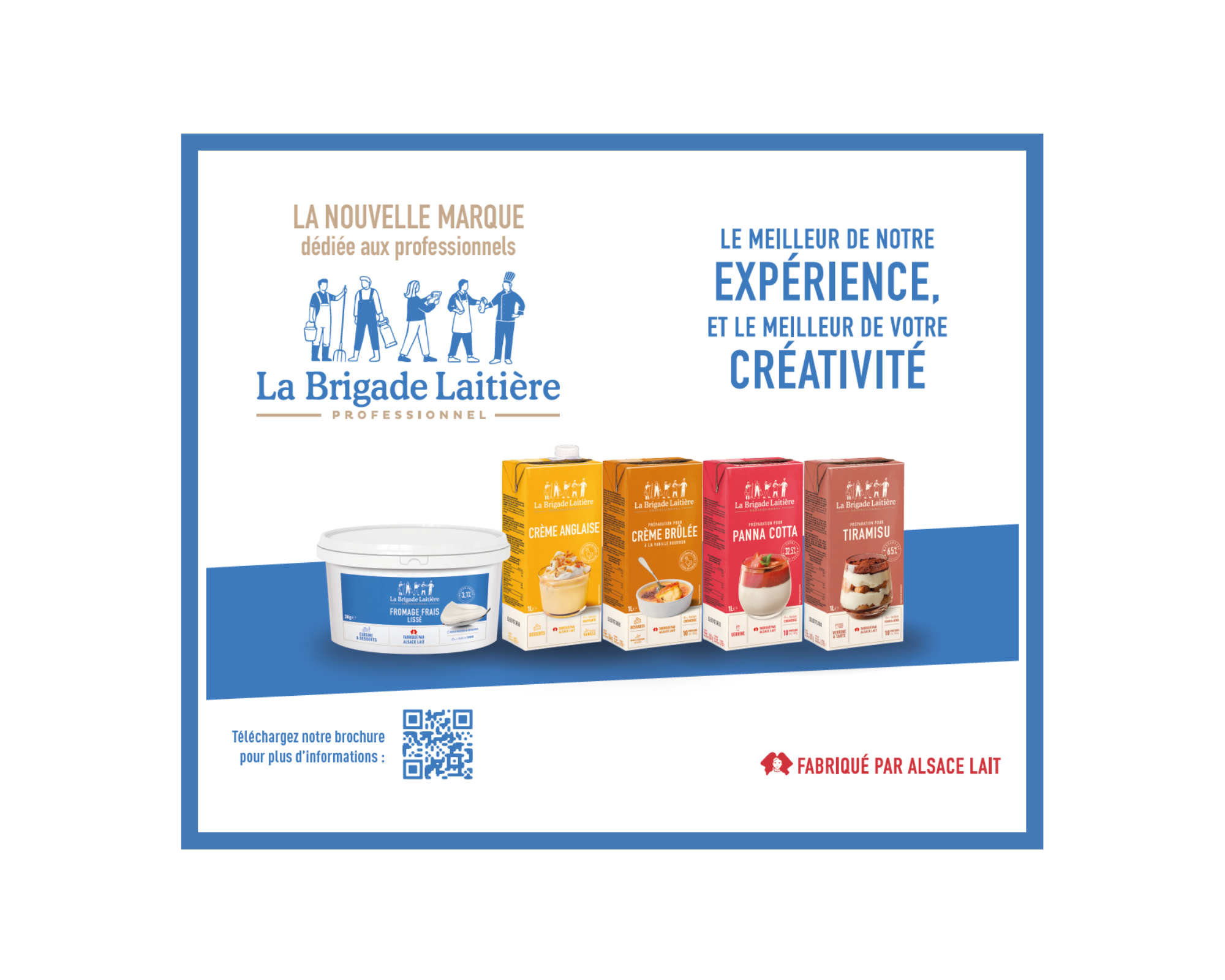 « La Brigade Laitière », la nouvelle marque pour les professionnels pensée par la coopérative Alsace Lait !