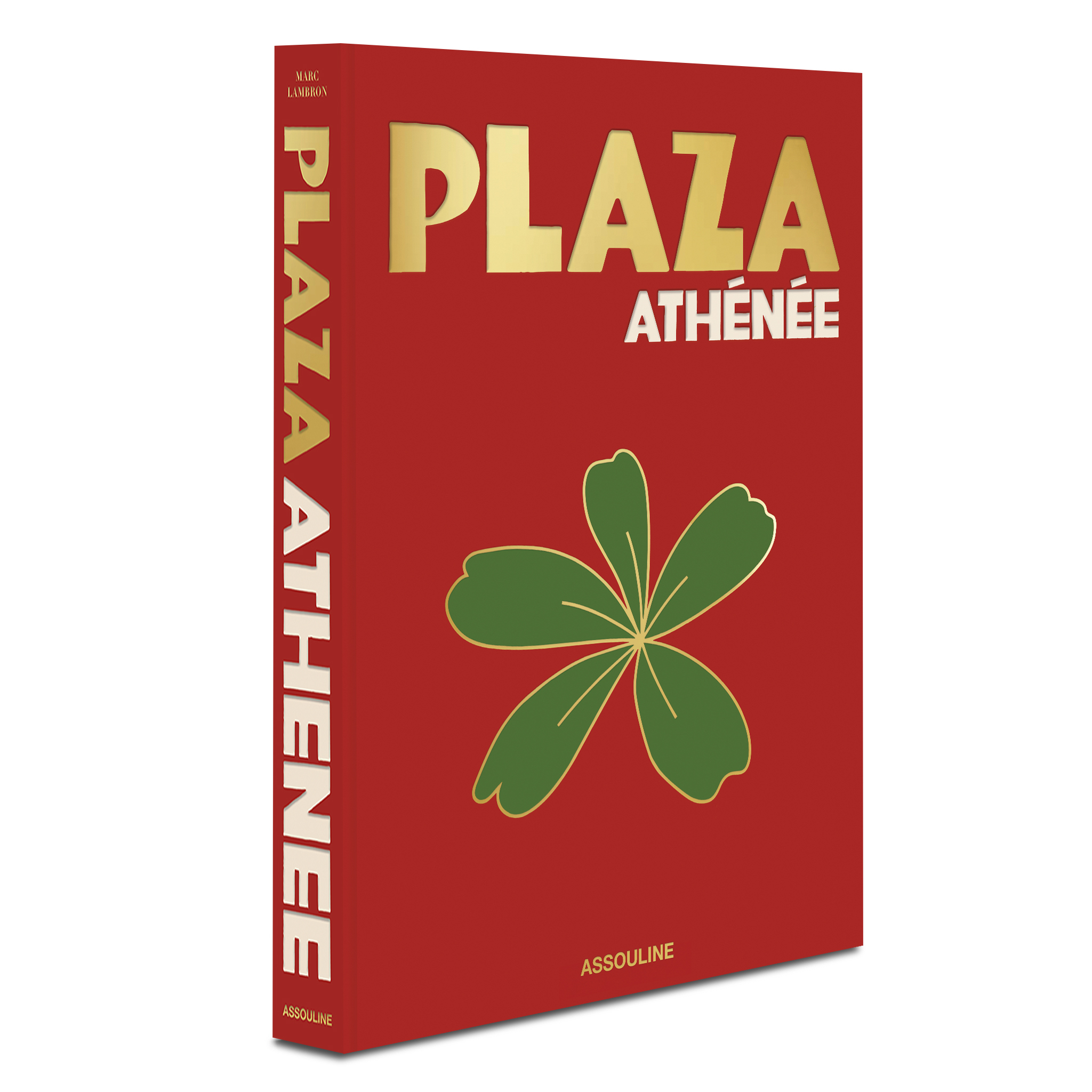 Les éditions Assouline dévoilent « Plaza Athénée », imaginé en partenariat avec Jean Imbert