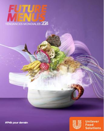 Unilever Food Solutions dévoile ses « Future Menus 2024 »