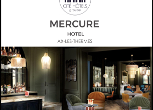 Le Château de Villemur devient le Mercure Ax-les-Thermes (Cité Hôtels)