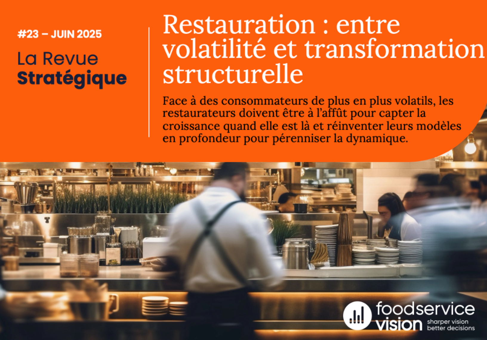 Un printemps chahuté pour la restauration selon Food Service Vision