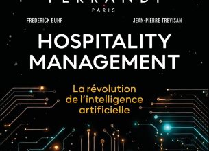 Hospitality Management : l’IA au cœur de la révolution hôtelière